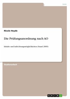 Die PrÃ¼fungsanordnung nach AO (German Edition)