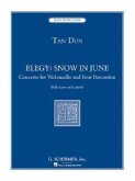 Elegy: Snow in June: Concerto for Violoncello and Four Percussionists