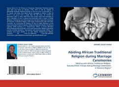 Abiding African Traditional Religion during Marriage Ceremonies Cover Abiding African Traditional Religion during Marriage Ceremonies