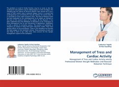 Management of Tress and Cardiac Activity