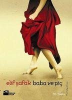 Baba ve Pic - Safak, Elif