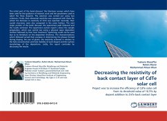 Decreasing the resistivity of back contact layer of CdTe solar cell - Muzaffar, Tasleem; Munir, Rahim; Ahsan Khan, Muhammad