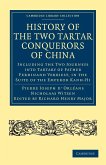 History of the Two Tartar Conquerors of China