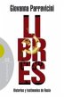 LIBRES. HISTORIAS Y TESTIMONIOS DE RUSIA - Bild 1