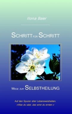 Schritt für Schritt - Baier, Ilona