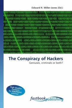 The Conspiracy of Hackers - Miller-Jones, Edward R.