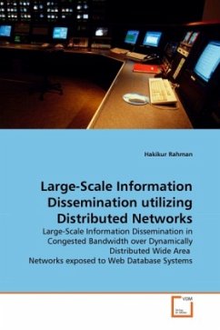 Large-Scale Information Dissemination utilizing Distributed Networks