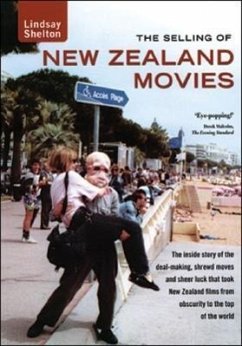 The Selling of New Zealand Movies - Shelton, Lindsay