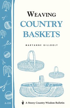 Weaving Country Baskets - Gillooly, Maryanne