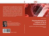 Physiopathologie de l'anémie et de la thrombocytopénie Physiopathologie de l'anémie et de la thrombocytopénie