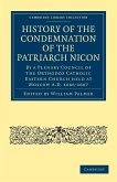 History of the Condemnation of the Patriarch Nicon