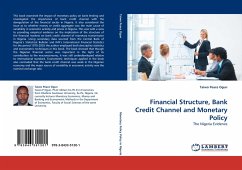 Financial Structure, Bank Credit Channel and Monetary Policy