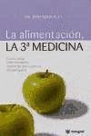 La alimentación, la tercera medicina