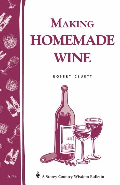 Making Homemade Wine - Cluett, Robert