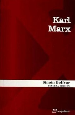 Simón Bolívar - Marx, Karl