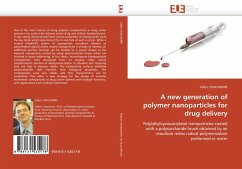 A new generation of polymer nanoparticles for drug delivery - CHAUVIERRE, Cédric