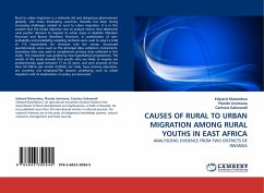 CAUSES OF RURAL TO URBAN MIGRATION AMONG RURAL YOUTHS IN EAST AFRICA