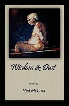 Wisdom & Dust - McCrea, Neil