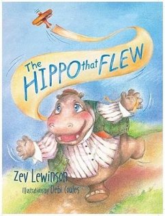 The Hippo That Flew - Lewinson, Zev