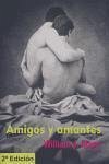 Amigos y amantes - Mann, William J.