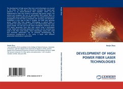 DEVELOPMENT OF HIGH POWER FIBER LASER TECHNOLOGIES - Zhou, Renjie