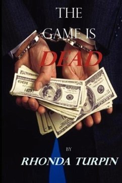 The Game Is Dead - Turpin, Rhonda