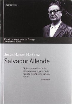 Salvador Allende - Martínez García, José Manuel; Martínez, Jesús Manuel