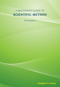 A Beginner's Guide to Scientific Method - Carey, Stephen S