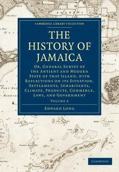 The History of Jamaica - Long, Edward; Edward, Long