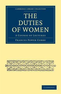 The Duties of Women - Cobbe, Frances Power
