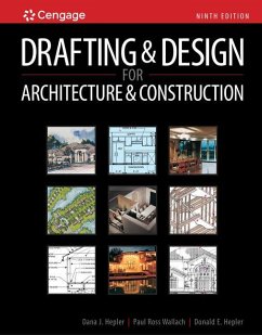 Drafting and Design for Architecture & Construction - Hepler, Dana J.; Wallach, Paul Ross; Hepler, Donald