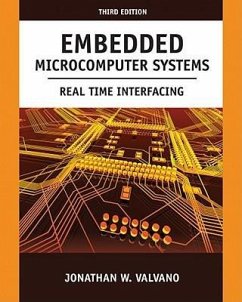 Embedded Microcomputer Systems: Real Time Interfacing [With CDROM] - Valvano, Jonathan W.