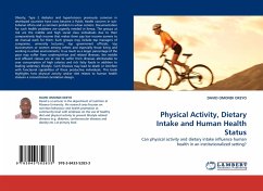 Physical Activity, Dietary Intake and Human Health Status