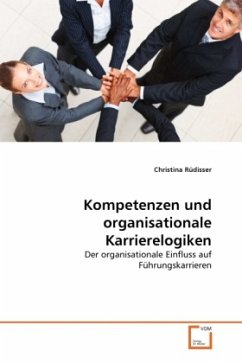 Kompetenzen und organisationale Karrierelogiken