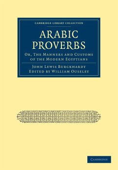 Arabic Proverbs - Burckhardt, John Lewis