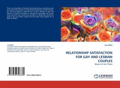 RELATIONSHIP SATISFACTION FOR GAY AND LESBIAN COUPLES