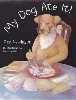 My Dog Ate It - Lewinson, Zev