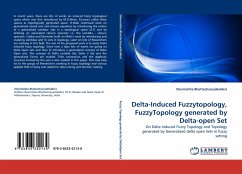 Delta-Induced Fuzzytopology, FuzzyTopology generated by Delta-open Set - Bhattacharya (Halder), Sharmistha