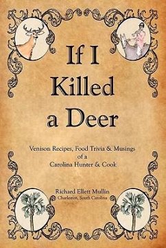 If I Killed a Deer - Mullin, Richard Ellett