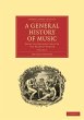 A General History of Music - Volume 4 - Bild 1
