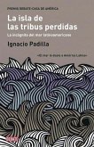 La isla de las tribus perdidas