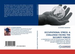 OCCUPATIONAL STRESS: A CHALLENGE FACING THE SECURITY FORCES - Samantray, Lal M.