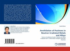 Annihilation of Positrons in Neutron Irradiated Metals and Alloys