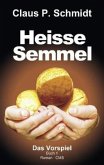 Heisse Semmel, 3 Teile / Heisse Semmel Buch.1