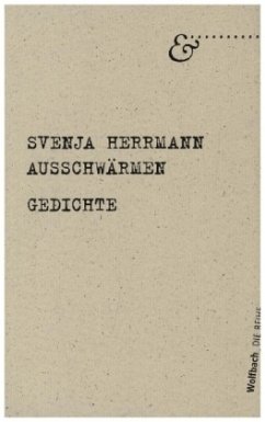 Ausschwärmen - Herrmann, Svenja