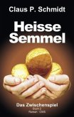 Heisse Semmel, 3 Teile / Heisse Semmel Buch.2