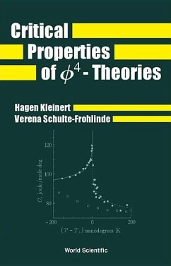 Critical Properties of Phi4- Theories - Kleinert, Hagen; Schulte-Frohlinde, Verena