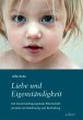 Liebe und Eigenständigkeit - Bild 1