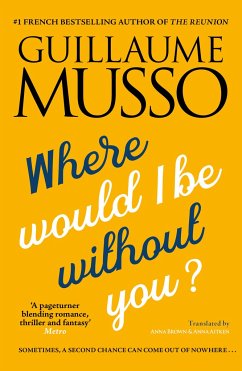 Where Would I be Without You? - Musso, Guillaume