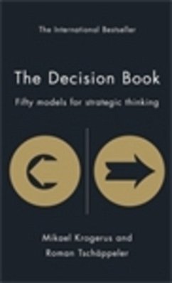 The Decision Book - Krogerus, Mikael;Tschäppeler, Roman